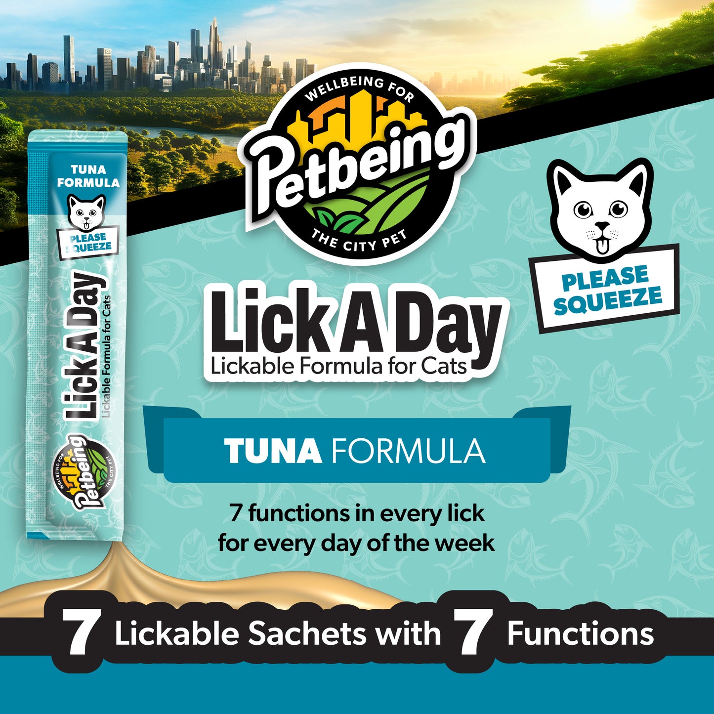 Lick a Day | Tuna Flavor | Specially Formulated 7-in-1 Functions Daily Real Meat Lickable Cat Treats | Tasty Cat Puree Squeeze ups for Cats & Pet Vitamins Combination (Pack of 28 Sachets)